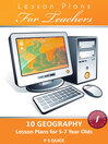 10 Geography Lesson Plans for KS1 - Volume 1 (eBook): Our School and the Local Area & An Island Home